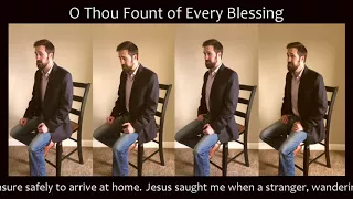 O Thou Fount of Every Blessing