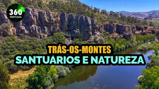 Sanctuaries and Nature - Trás-os-Montes - Vila Flor - Portugal