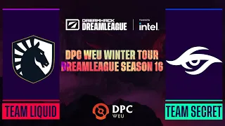 Dota2 - Team Liquid vs Team Secret - Game 3 - DPC WEU Winter Tour - DreamLeague Season 16