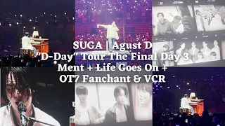 230806 Life Goes On + OT7 Fanchant & VCR — SUGA | Agust D TOUR ‘D-DAY’ THE FINAL Day 3 Fancam [4K]