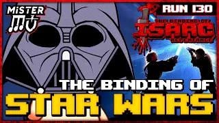 THE BINDING OF STAR WARS | The Binding of Isaac : Repentance #130