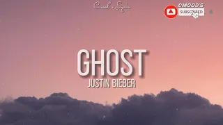 Ghost (lyrics) [slowed & reverb] by: Justin Bieber • I Miss You More Than Life •