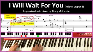 I Will Wait For You (Michel LeGrand) - Jazz piano Tutorial