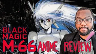 Black Magic M-66 (1987 film) - Anime Review