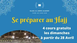 Hajj 2024 Cours n1 CINQ CHOSES POUR RENDRE VOTRE HAJJ(pèlerinage) ACCEPTABLE