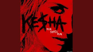 Run Devil Run (feat. Kesha)