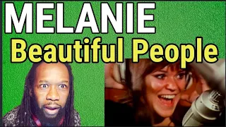 She's perfect! MELANIE - Beautiful People REACTION - First time hearing