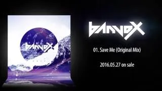 banvox - Save Me (Official Full Stream)