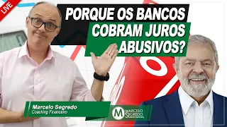 POR QUE OS JUROS SÃO TÃO ALTOS NO BRASIL? DESCUBRA A VERDADE SOBRE OS JUROS BANCÁRIOS!