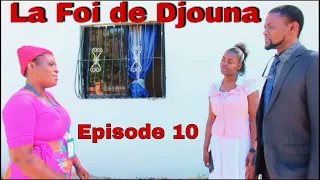 La Foi de Djouna [Episode 10] Feyton Ayisyen 2022 ,Kervens pral pran nan cho😆