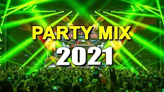 PARTY MIX 2021 - The best remixes of popular songs 🎶 Party Electro House 2021 | EDM |Pop |Dance