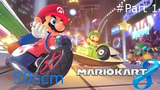 MarioKart 8 Let´s Play Part 1 Pilz-Cup 50 ccm