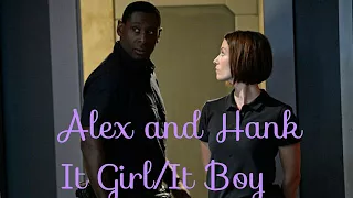 Alex and Hank It Girl/It Boy