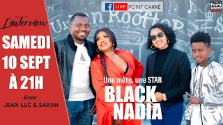 🎙L'interview : Black Nadia une mère, une star