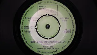 Four Tops - Don't Bring Back Memories - Tamla Motown : TMG 698 DJ (45s)