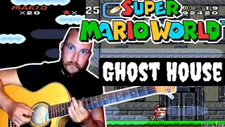 SUPER MARIO WORLD - GHOST HOUSE (acoustic cover)