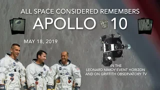 All Space Considered Remembers Apollo 10