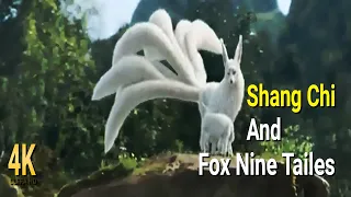 Shang Chi and Fox Nine Tails |kitsune | kumiho |gumiho |Huli jing