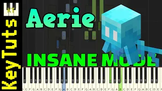 Aerie [Minecraft] - Insane Mode [Piano Tutorial] (Synthesia)