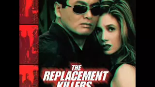 The Replacement Killers soundtrack - Ithaka - Escape From the City of Angels