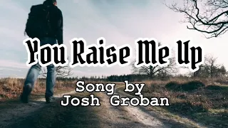 You Rasie Me Up - Josh Groban (with lyrics/bible verse)