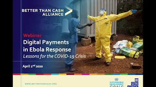 [Webinar] Digital Payments in Ebola Response: Lessons for the COVID-19 Crisis