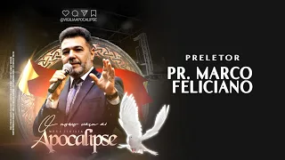 Pastor Marco Feliciano - Vigilia Apocalipse