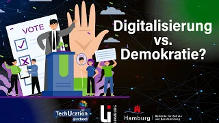 "Zerstört Digitalisierung unsere Demokratie?" - Lernpfad "Irrtümer der Digitalisierung" - Teil 3