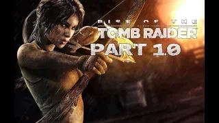 Rise of the Tomb Raider Gameplay Walkthrough Part 10 - SILENT NIGHT! (Lets Play Commentary)