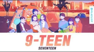 ［日本語字幕/かなるび］SEVENTEEN 9-TEEN (세븐틴) A-TEEN season2 song