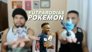 ♫ E SE OS JOGADORES FOSSEM POKÉMONS? | FutParódias