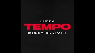 Tempo (feat. Missy Elliott) (Clean Version) (Audio) - Lizzo