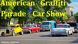 American Graffiti parade weekend car show 1000s classic cars hot rods street rods Modesto California