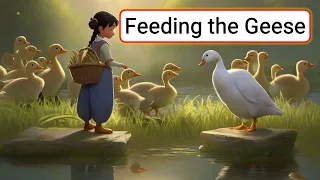 Improve Your English (Feeding the Geese) | English Listening Skills - Speaking Skills Everyday