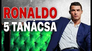 Cristiano Ronaldo 5 Szabálya Az Élethez (2. RÉSZ)