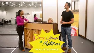 Inside ONCE UPON A MATTRESS Rehearsal: "In a Little While" | New York City Center