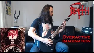 DEATH - Overactive Imagination (2 Guitar Cover)