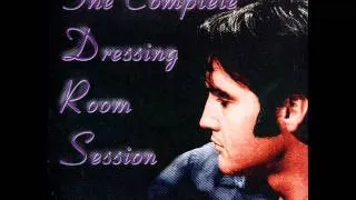 Rare Elvis Presley(Complete Dressing Room Session)Part 01-  tracks 1-11