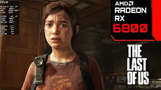 Patch 1.0.5.0 The Last of Us Part 1 | RX 6800 XT ( 1440P Ultra Graphics )