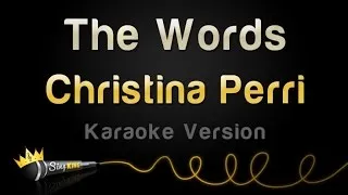 Christina Perri - The Words (Karaoke Version)