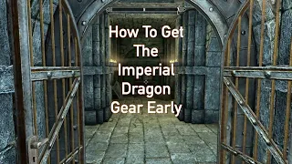 Skyrim AE ~ How To Get The Imperial Dragon Gear Early