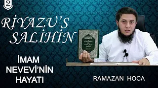 İMAM NEVEVİ'NİN HAYATI / 2. Ders / Ramazan Hoca