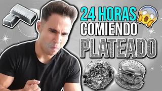 24 HORAS COMIENDO PLATEADO - All day eating SILVER food MAYDEN