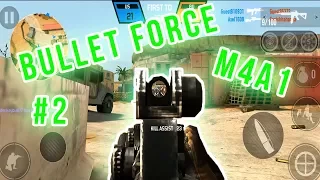 [Bullet Force] - M4A1 is Nice!