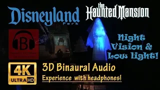 [4K Night Vision, 3D Audio] Haunted Mansion Disneyland Ride POV Low Light with 3D Binaural Audio
