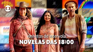 Vinhetas de Intervalo | Novelas das 18:00