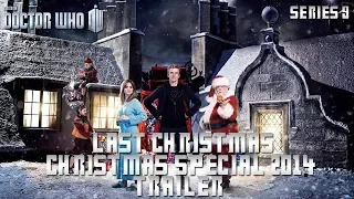 Doctor Who - Christmas Special 2014 : Last Christmas Trailer