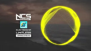 Elektronomia - Limitless (JohnSco Remix)