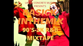 90'S -2K R&B/HIP-HOP MIXTAPE