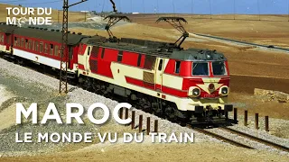 Maroc - Le Monde vu du train - Marrakech - Tanger - Fès - Documentaire complet - HD - BT